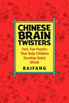 Baifang - Chinese Brain Twisters, Inbunden. Tillgänglighet: Lägg i varukorg