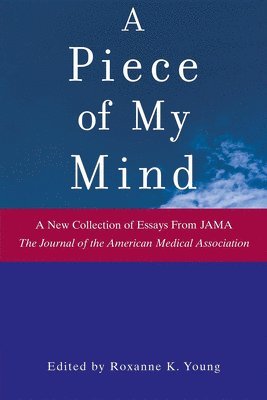 Roxanne K Young - Piece of My Mind, Inbunden