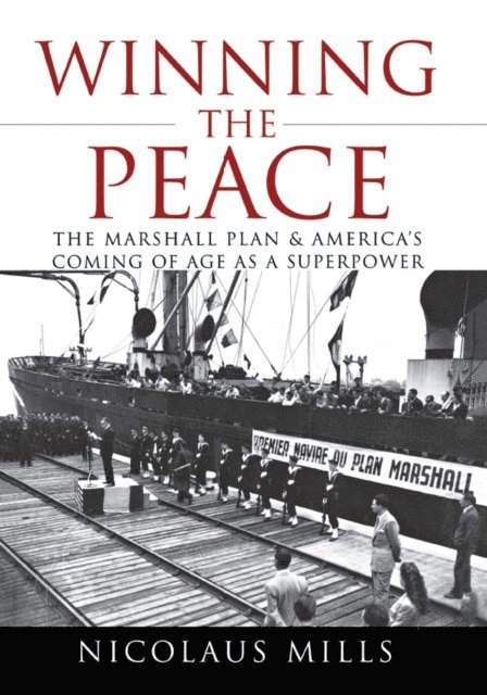 Nicolaus Mills - Winning the Peace, E-bok