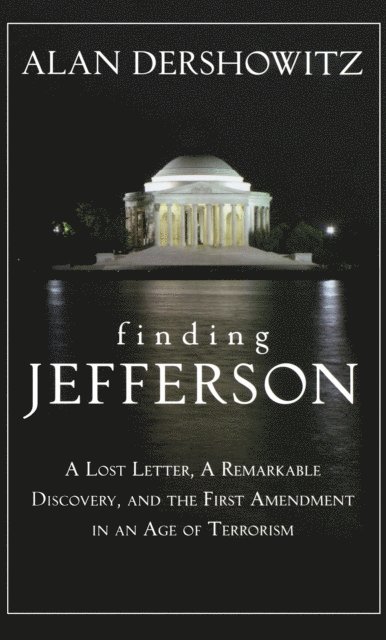 Alan Dershowitz - Finding Jefferson, E-bok