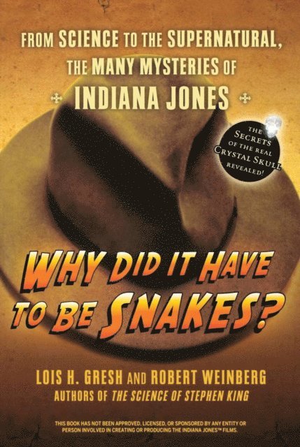 Lois H. Gresh - Why Did It Have To Be Snakes, E-bok