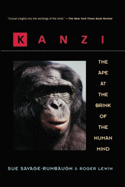 Sue Savage-Rumbaugh - Kanzi, E-bok