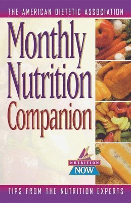 Monthly Nutrition Companion, Inbunden