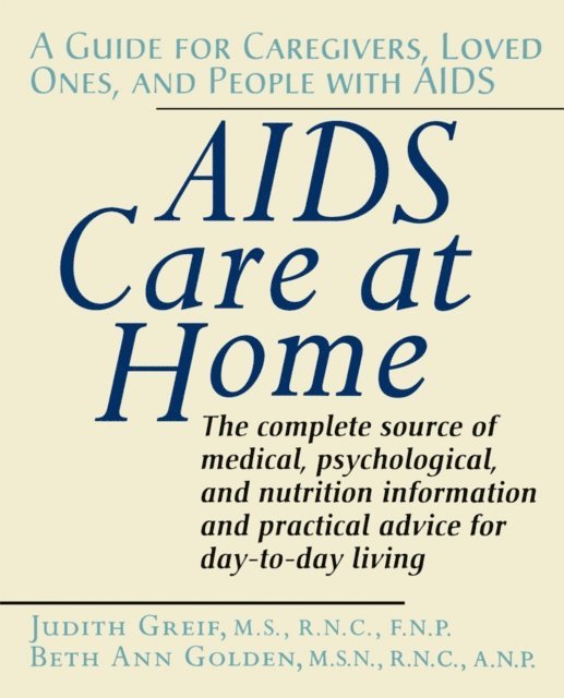 Judith Greif - AIDS Care at Home, E-bok. Tillgänglighet: Lägg i varukorg