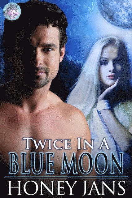 Honey Jans - Twice in a Blue Moon, E-bok