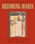 Becoming Osiris