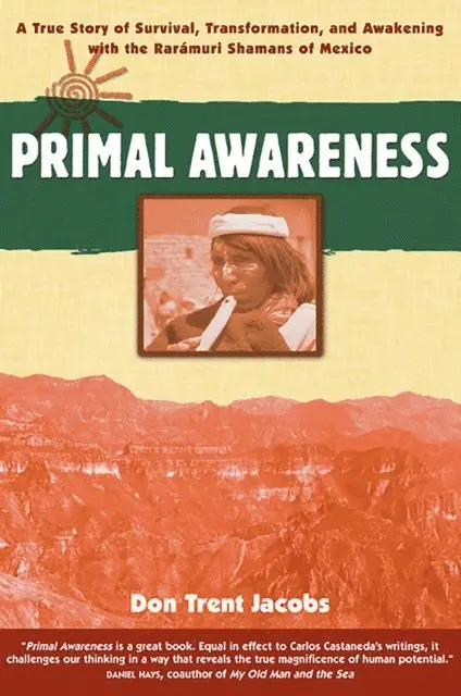 Don Trent Jacobs - Primal Awareness, E-bok. Tillgänglighet: Lägg i varukorg