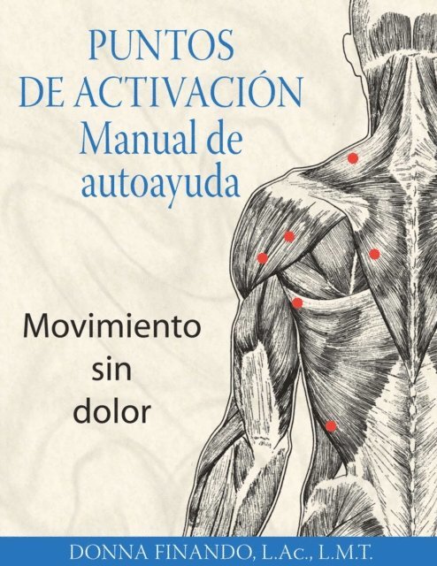 Donna Finando - Puntos de activación: Manual de autoayuda, E-bok