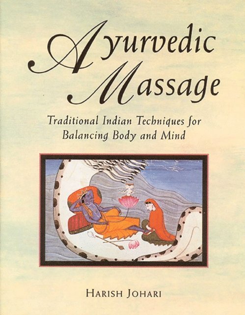 Harish Johari - Ayurvedic Massage, E-bok
