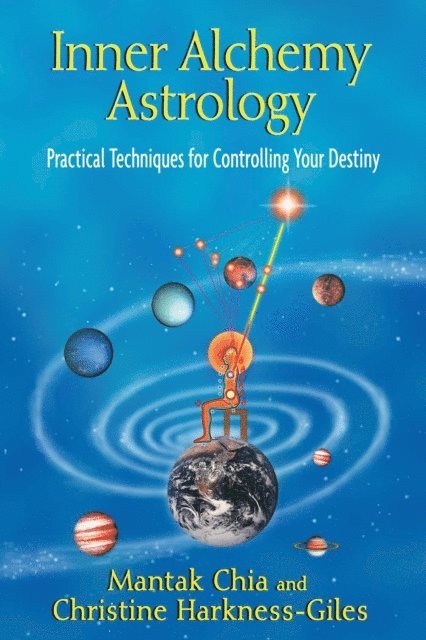 Christine Harkness-Giles, Mantak Chia - Inner Alchemy Astrology, E-bok