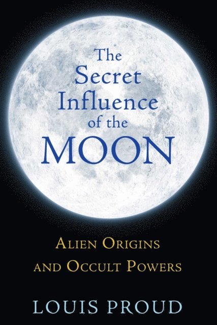 Louis Proud - Secret Influence of the Moon, E-bok. Tillgänglighet: Lägg i varukorg