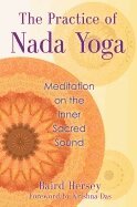 Baird Hersey - Practice of Nada Yoga, Häftad. Tillgänglighet: Lägg i varukorg