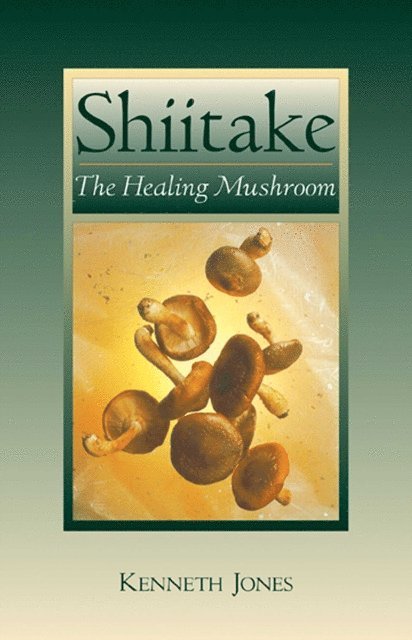 Kenneth Jones - Shiitake, E-bok