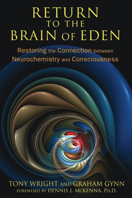 Graham Gynn, Tony Wright - Return to the Brain of Eden, E-bok