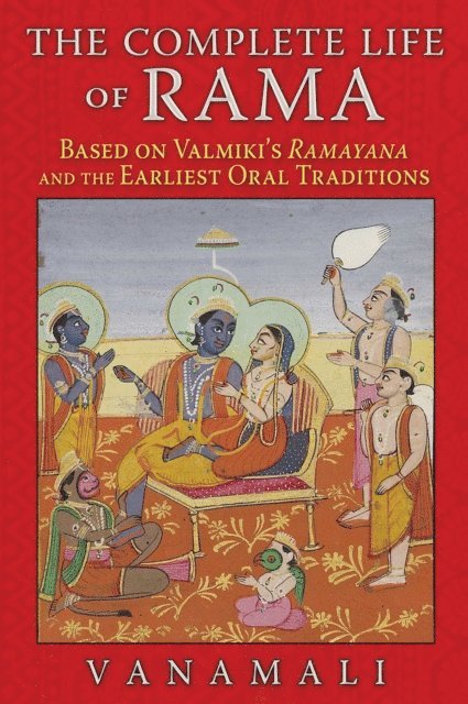 Vanamali - Complete Life of Rama, E-bok