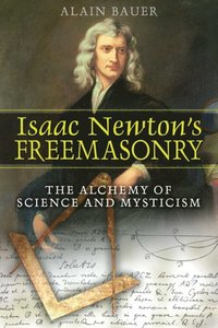 Isaac Newton's Freemasonry