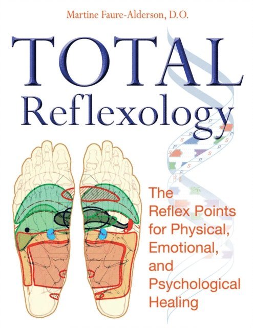 Martine Faure-Alderson - Total Reflexology, E-bok