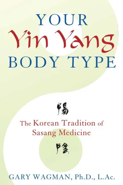 Gary Wagman - Your Yin Yang Body Type, E-bok. Tillgänglighet: Lägg i varukorg