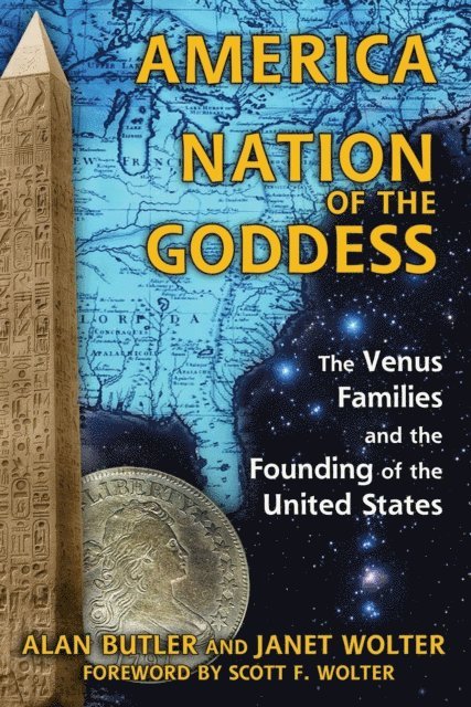 Janet Wolter, Alan Butler - America: Nation of the Goddess, E-bok