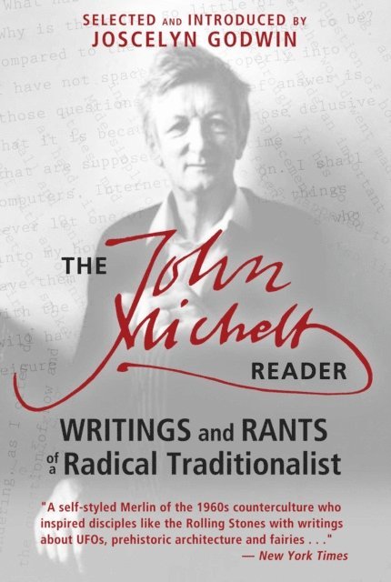 John Michell - John Michell Reader, E-bok