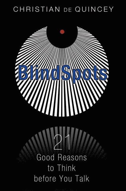 Christian de Quincey - BlindSpots, E-bok