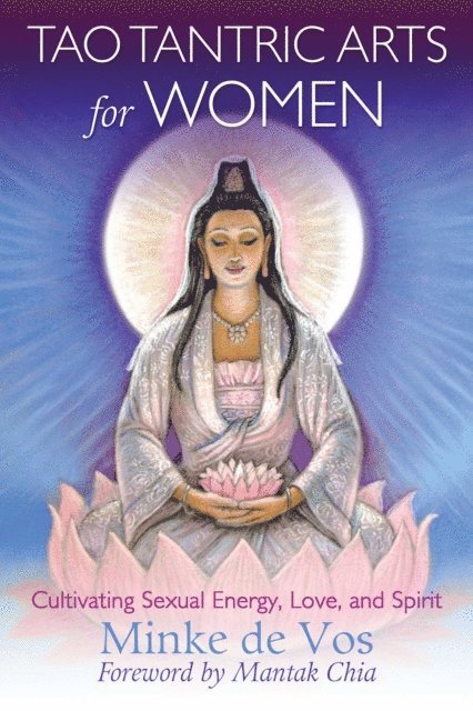 Minke de Vos - Tao Tantric Arts for Women, E-bok