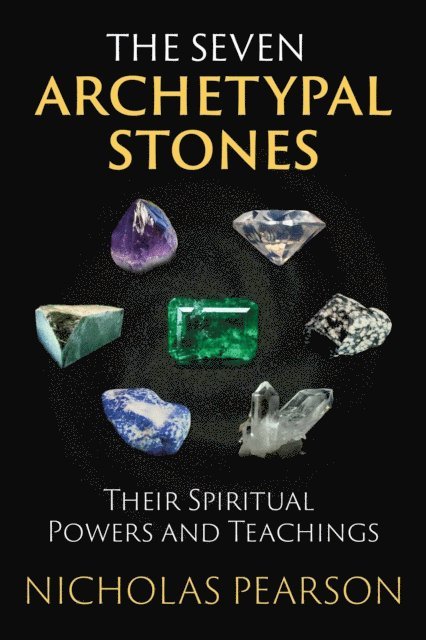 Nicholas Pearson - Seven Archetypal Stones, E-bok