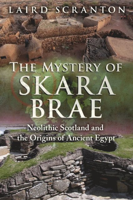 Laird Scranton - Mystery of Skara Brae, E-bok