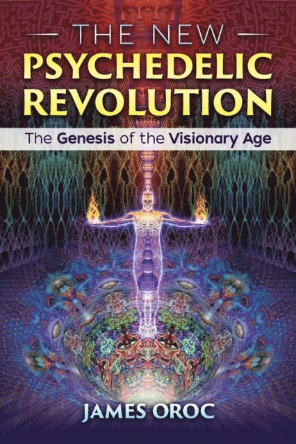 James Oroc - New Psychedelic Revolution, E-bok