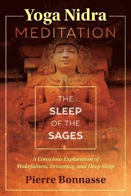 Pierre Bonnasse - Yoga Nidra Meditation, Häftad