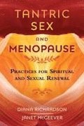 Tantric Sex and Menopause