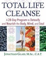 Jonathan Glass - Total Life Cleanse, Häftad