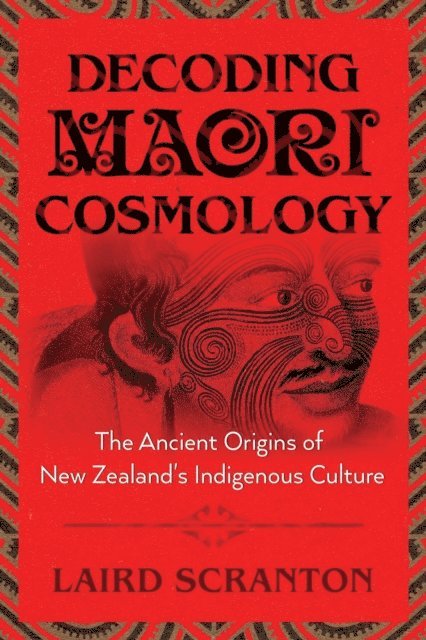 Laird Scranton - Decoding Maori Cosmology, E-bok