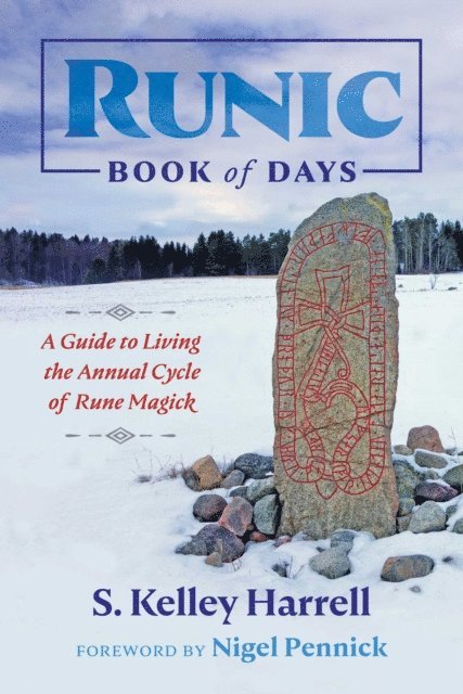 S. Kelley Harrell - Runic Book of Days, E-bok. Tillgänglighet: Lägg i varukorg