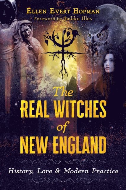 Ellen Evert Hopman - Real Witches of New England, E-bok