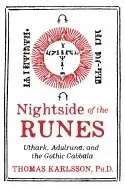 Thomas Karlsson - Nightside of the Runes, Inbunden