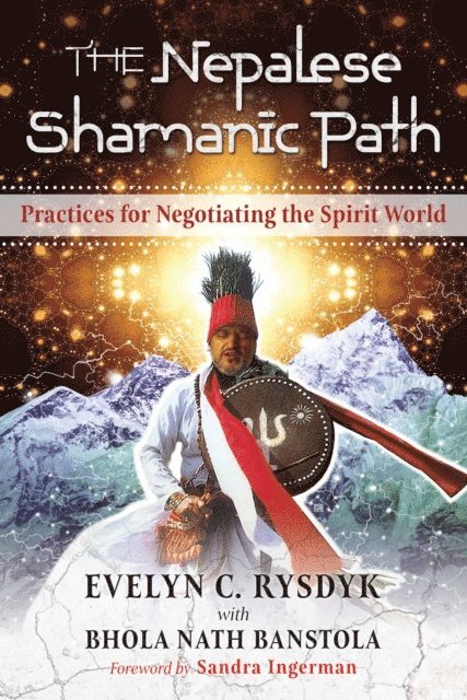 Evelyn C. Rysdyk - Nepalese Shamanic Path, E-bok