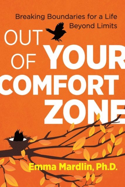Emma Mardlin - Out of Your Comfort Zone, E-bok. Tillgänglighet: Lägg i varukorg