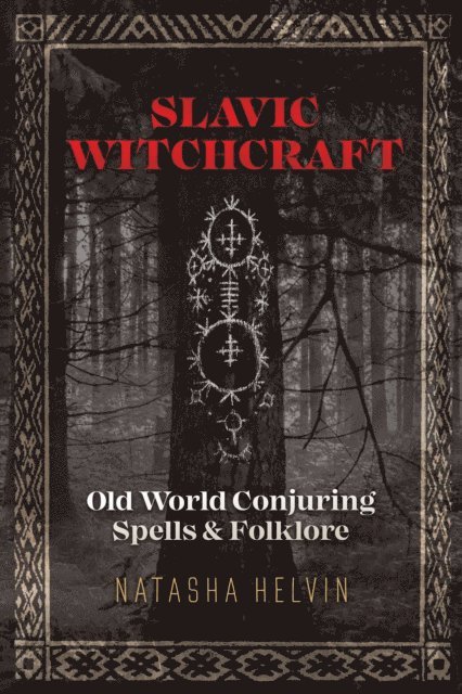 Natasha Helvin - Slavic Witchcraft, E-bok