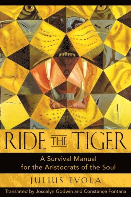 Julius Evola - Ride the Tiger, E-bok