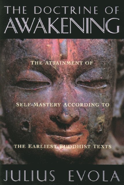 Julius Evola - Doctrine of Awakening, E-bok