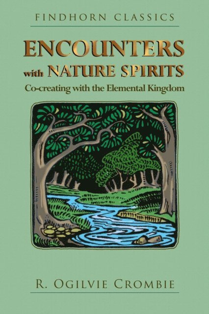 R. Ogilvie Crombie - Encounters with Nature Spirits, E-bok