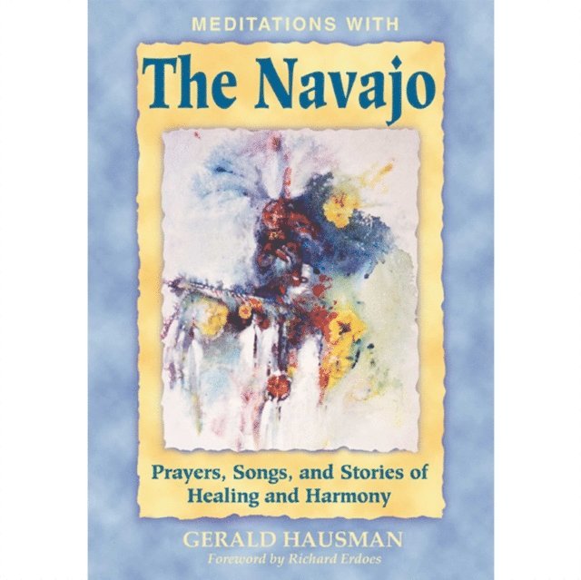 Gerald Hausman - Meditations with the Navajo, Ljudbok