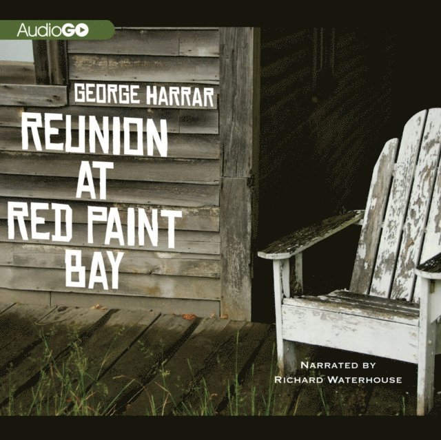George Harrar - Reunion at Red Paint Bay, Ljudbok