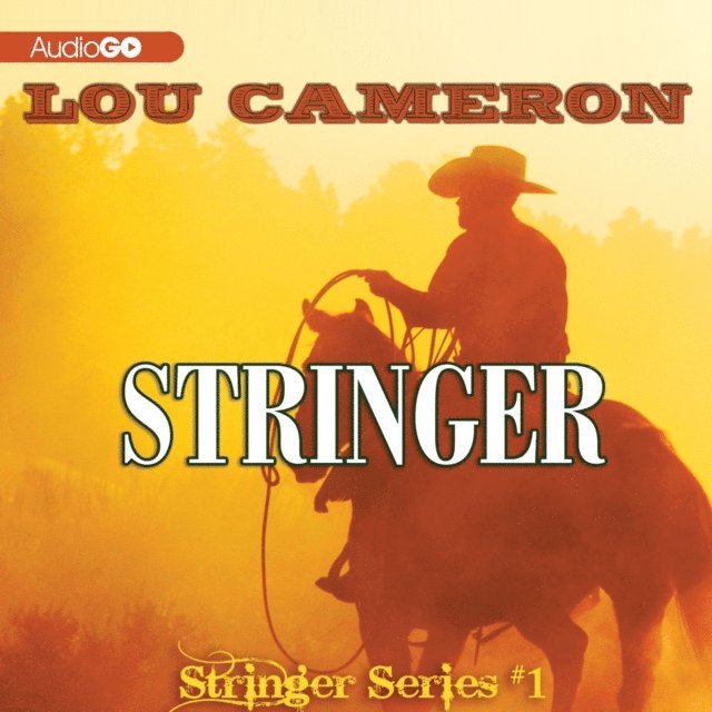 Lou Cameron - Stringer, Ljudbok