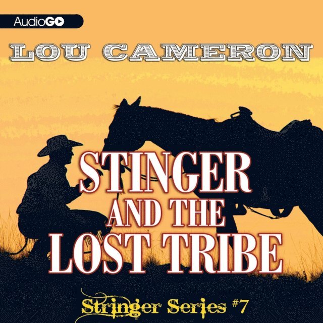 Lou Cameron - Stringer and the Lost Tribe, Ljudbok