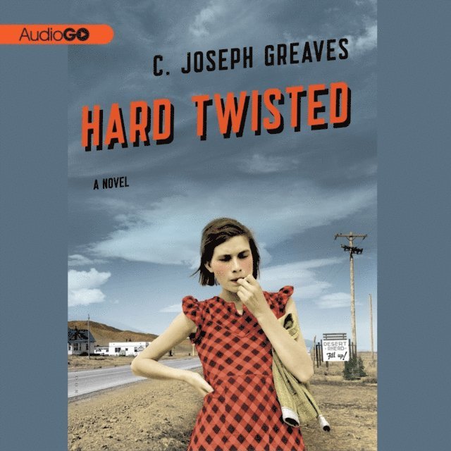 C. Joseph Greaves - Hard Twisted, Ljudbok