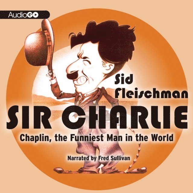 Sid Fleischman - Sir Charlie, Ljudbok