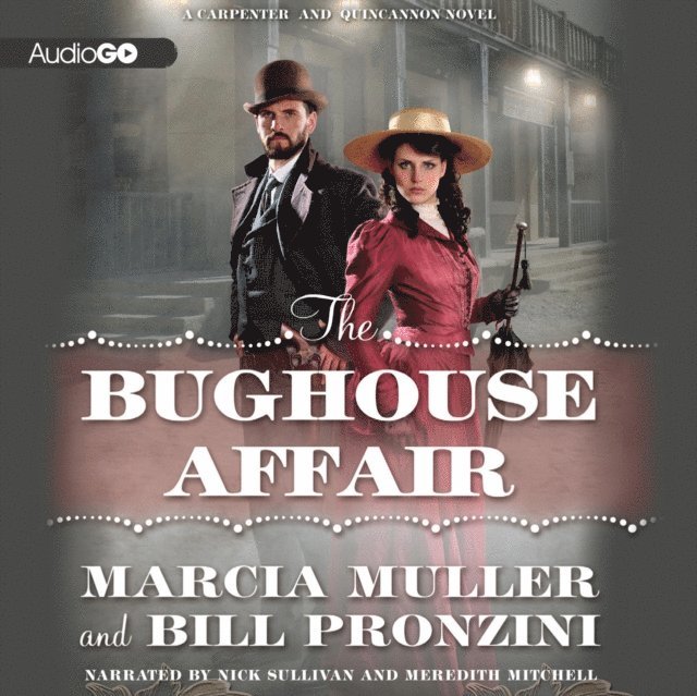 Marcia Muller, Bill Pronzini - Bughouse Affair, Ljudbok