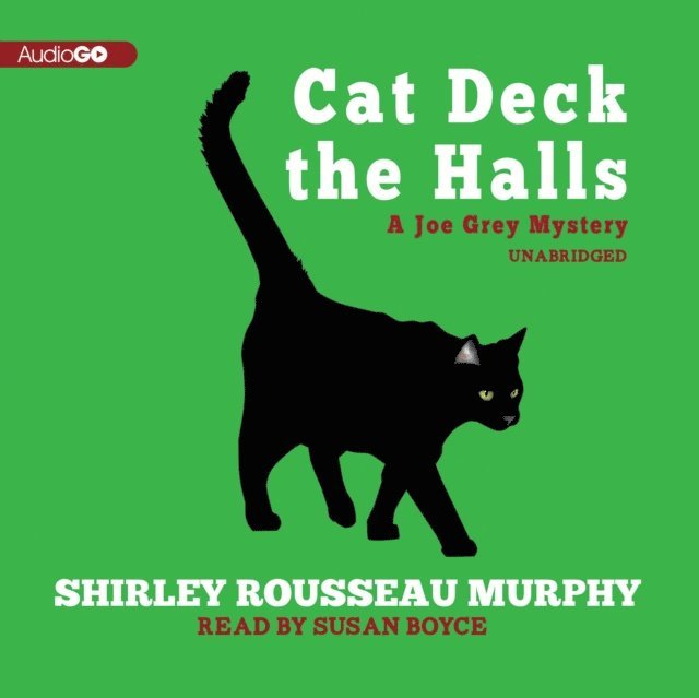 Shirley Rousseau Murphy - Cat Deck the Halls, Ljudbok